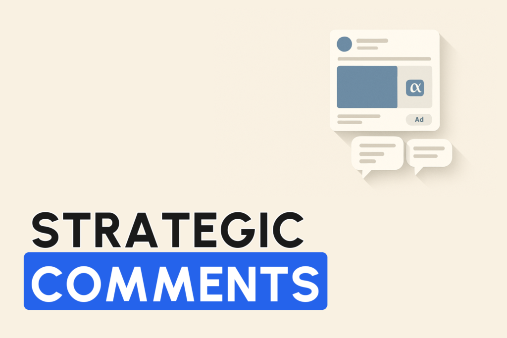 Strategic Comments on Facebook Ads: The Social Proof That Converts Better Than Copy (2026)