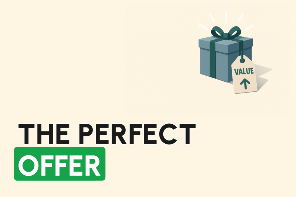 How to Build an Irresistible Offer That Lets You Outspend Competitors (2026)
