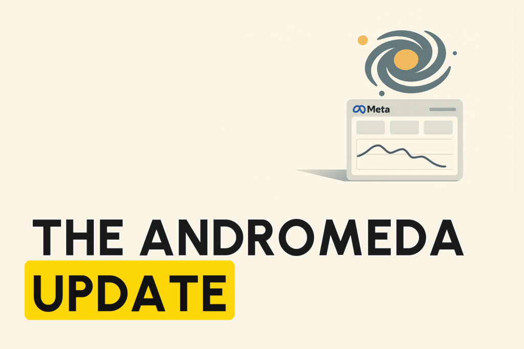 Meta’s Andromeda Update Explained (2026): Why Your Ads Crashed and How to Adapt